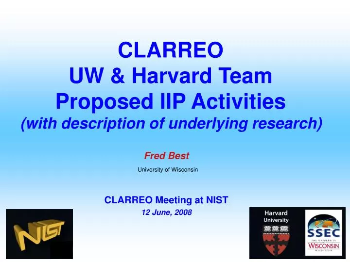 clarreo uw harvard team proposed iip activities with description of underlying research