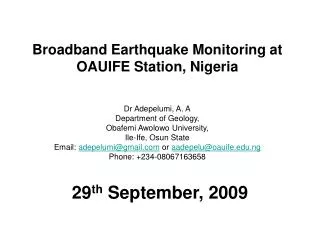 Broadband Earthquake Monitoring at OAUIFE Station, Nigeria