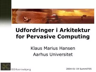 udfordringer i arkitektur for pervasive computing