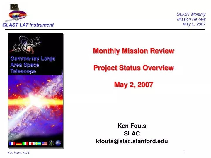 monthly mission review project status overview may 2 2007