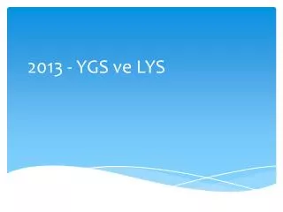 2013 ygs ve lys