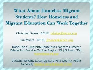 What About Homeless Migrant Students? How Homeless and Migrant Education Can Work Together