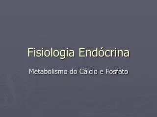 fisiologia end crina