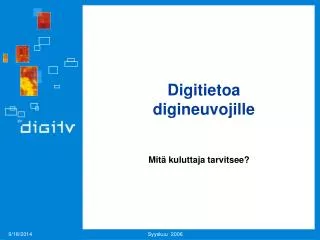 digitietoa digineuvojille