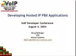 Developing Hosted IP PBX Applications - slide 1