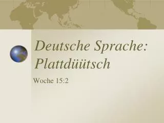deutsche sprache plattd tsch