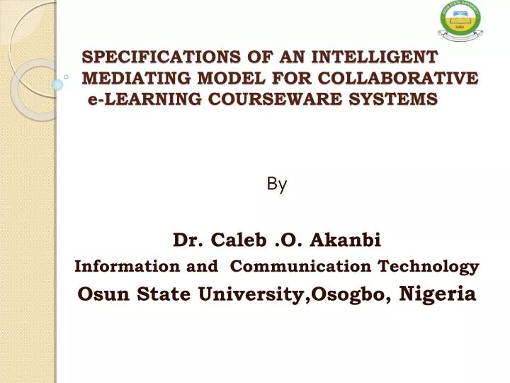 specifications of an intelligent mediating model for collaborative e learning courseware systems