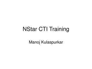 NStar CTI Training