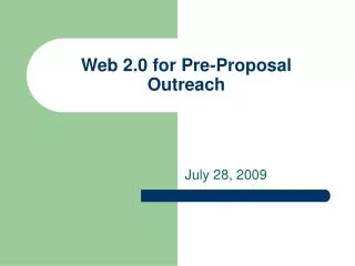 Web 2.0 for Pre-Proposal Outreach