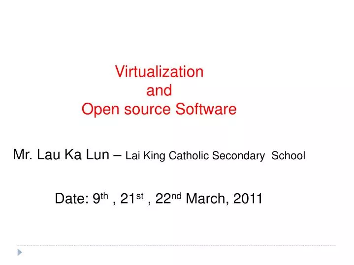 virtualization and open source software