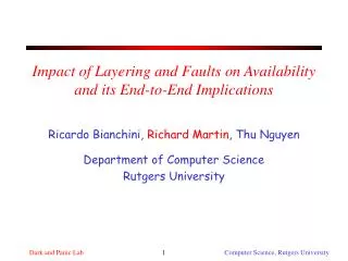 Impact of Layering and Faults on Availability and its End-to-End Implications