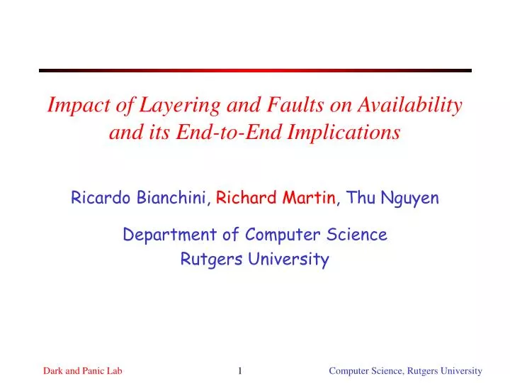 impact of layering and faults on availability and its end to end implications
