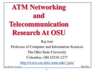 atm networking and telecommunicationresearch at osu