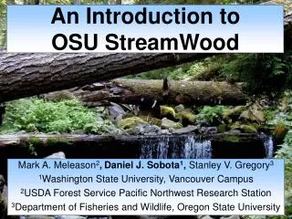 An Introduction to OSU StreamWood