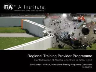 Regional Training Provider Programme Confederation of African countries in motor sport