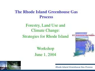 The Rhode Island Greenhouse Gas Process