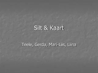 silt kaart