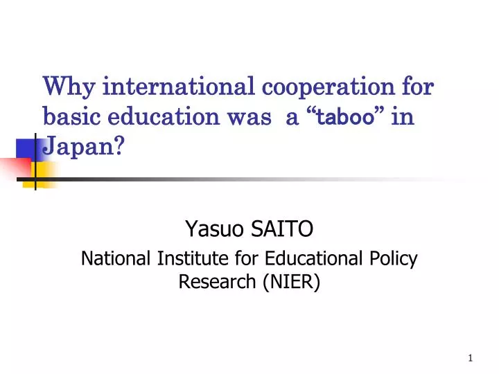 why international cooperation for basic education was a taboo in japan