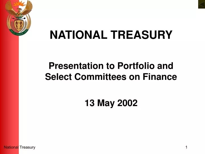 national treasury presentation to portfolio and select committees on finance 13 may 2002