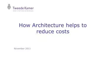 How Architecture helps to reduce costs