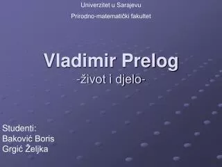 vladimir prelog ivot i djelo