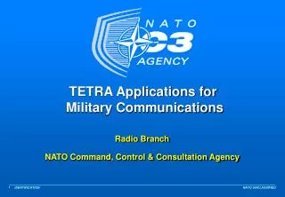 TETRA Applications for Military Communications