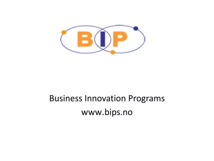 business innovation programs www bips no