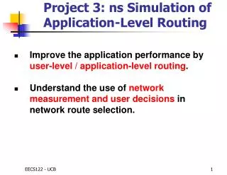 Project 3: ns Simulation of Application-Level Routing
