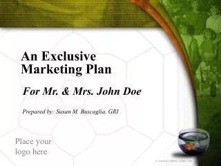 An Exclusive Marketing Plan