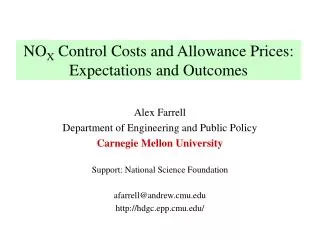 NO X Control Costs and Allowance Prices: Expectations and Outcomes