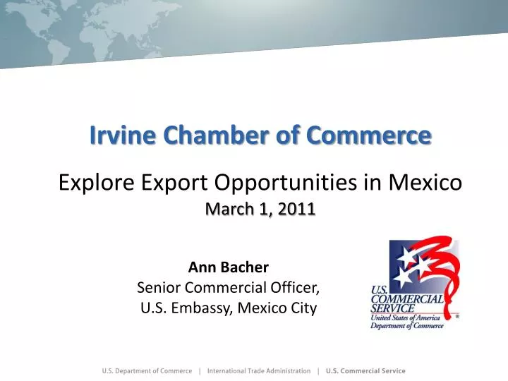 irvine chamber of commerce explore export opportunities in mexico march 1 2011