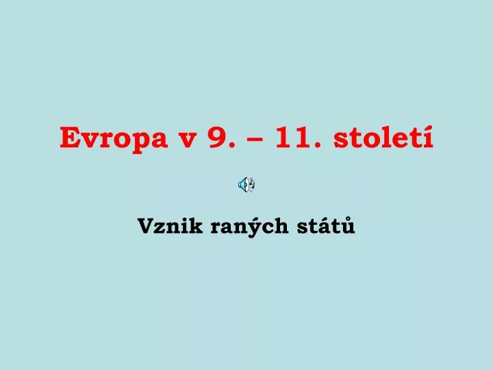 evropa v 9 11 stolet