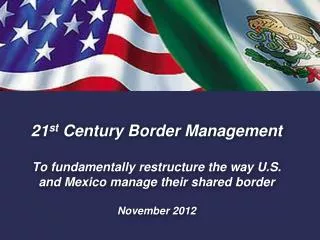 Declaration Concerning 21 st Century Border Management