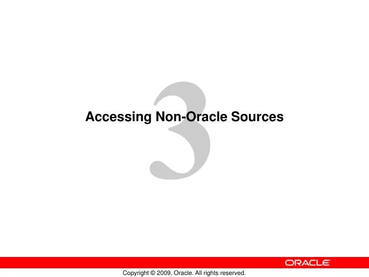 accessing non oracle sources