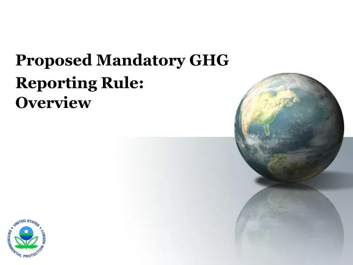 proposed mandatory ghg reporting rule overview