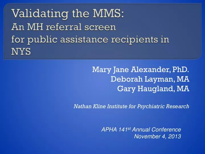 validating the mms an mh referral screen for public assistance recipients in nys