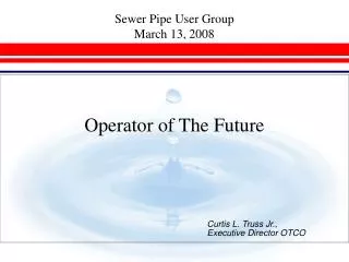 Operator of The Future