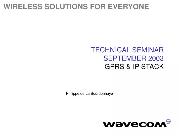 technical seminar september 2003 gprs ip stack