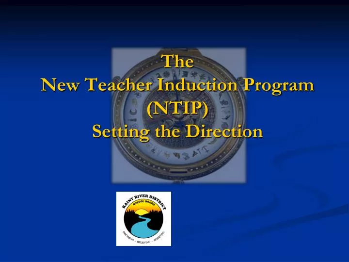 the new teacher induction program ntip setting the direction