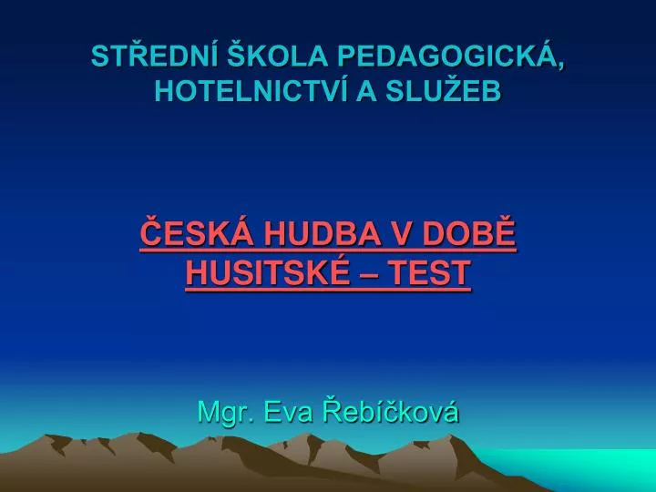 st edn kola pedagogick hotelnictv a slu eb