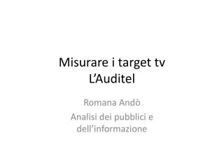 misurare i target tv l auditel