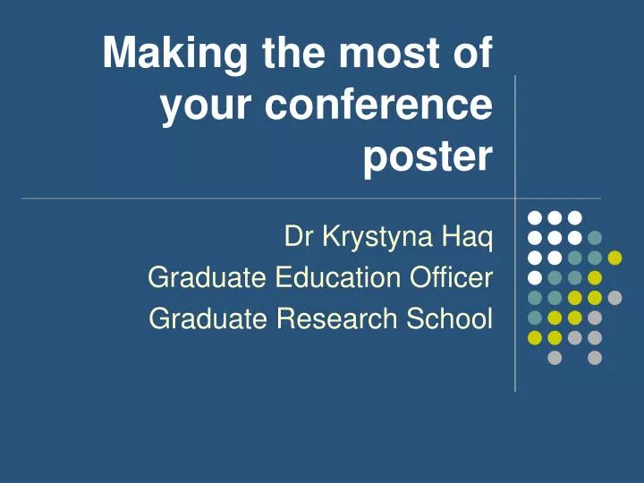 making the most of your conference poster