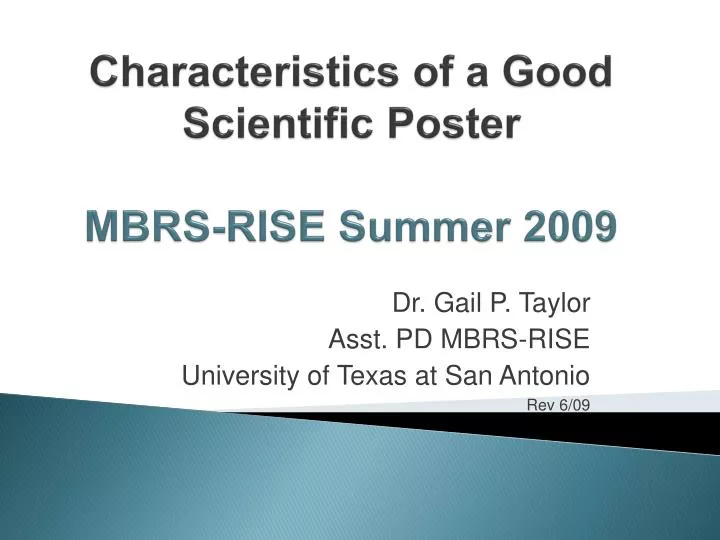 characteristics of a good scientific poster mbrs rise summer 2009