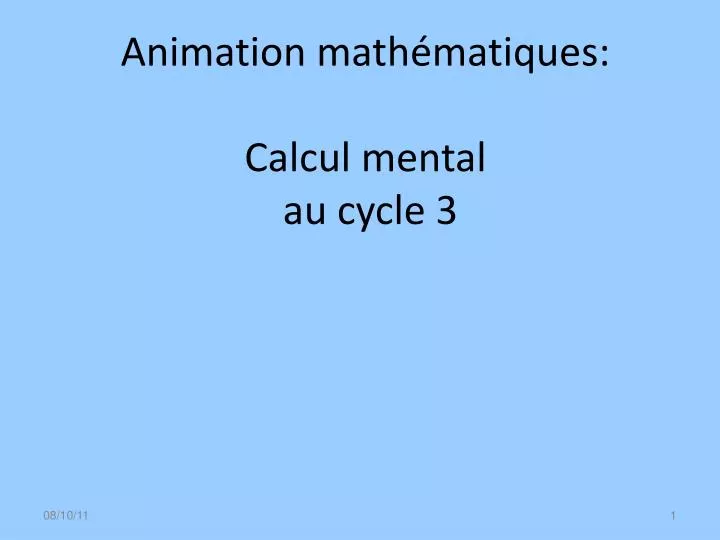 animation math matiques calcul mental au cycle 3