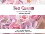 Teu Carma - slide 1