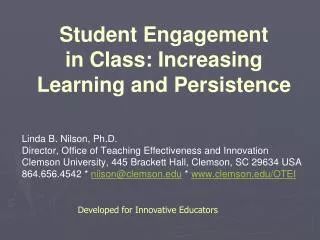 Student Engagement in Class: Increasing Learning and Persistence