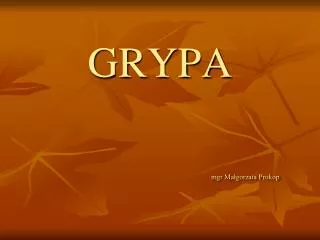 grypa mgr ma gorzata prokop