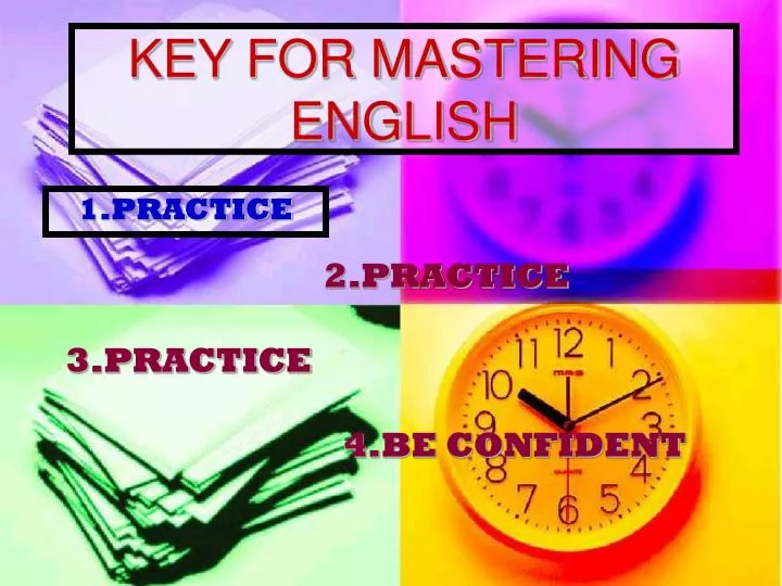 key for mastering english