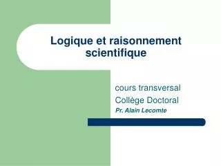 logique et raisonnement scientifique