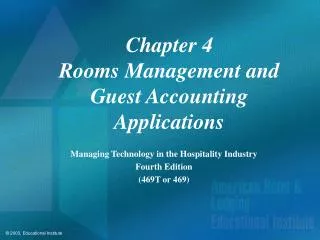 Chapter 4 Rooms Management and Guest Accounting Applications